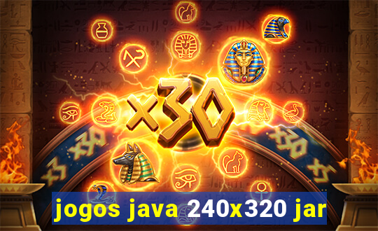 jogos java 240x320 jar